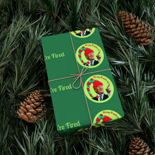 Load image into Gallery viewer, Donald Trump - Merry Christmas, They're Fired Gift Wrap Papers