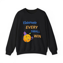 Load image into Gallery viewer, Celebrate Every Small Win Sweatshirt — Motivational Crewneck