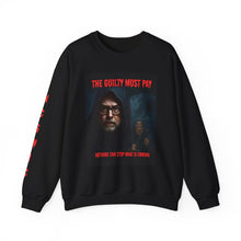 Load image into Gallery viewer, Guilty Must Pay Crewneck Sweatshirt | Cozy Unisex Sweatshirt for Halloween, Casual Wear, Cozy Home, Gift for Him/Her, Patriotic Apparel