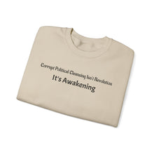Load image into Gallery viewer, Crewneck Sweatshirt — "It's Awakening" Political Awakening Graphic