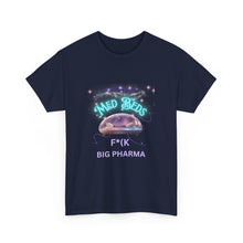 Load image into Gallery viewer, F*(k Big Pharma - Classic Cotton Tee
