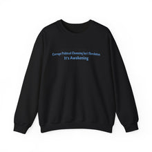 Load image into Gallery viewer, Crewneck Sweatshirt — "It's Awakening" Political Awakening Graphic