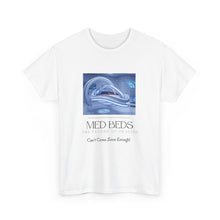 Load image into Gallery viewer, Medbeds: The Future of Healing Can't Come Soon Enough - Unisex Heavy Cotton Tee