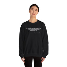Load image into Gallery viewer, Inspirational Thor Han Eredyon Quote Crewneck Sweatshirt –  'It is not what your eyes see...' Design
