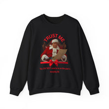 Load image into Gallery viewer, Santa 'Trust Me' Crewneck Sweatshirt – Funny Naughty List Holiday Pullover
