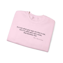 Load image into Gallery viewer, Inspirational Thor Han Eredyon Quote Crewneck Sweatshirt –  'It is not what your eyes see...' Design
