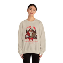 Load image into Gallery viewer, Santa 'Trust Me' Crewneck Sweatshirt – Funny Naughty List Holiday Pullover
