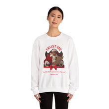 Load image into Gallery viewer, Santa 'Trust Me' Crewneck Sweatshirt – Funny Naughty List Holiday Pullover
