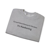 Load image into Gallery viewer, Crewneck Sweatshirt — &quot;It&#39;s Awakening&quot; Political Awakening Graphic
