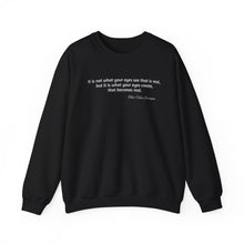 Load image into Gallery viewer, Inspirational Thor Han Eredyon Quote Crewneck Sweatshirt –  'It is not what your eyes see...' Design

