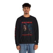 Load image into Gallery viewer, Guilty Must Pay Crewneck Sweatshirt | Cozy Unisex Sweatshirt for Halloween, Casual Wear, Cozy Home, Gift for Him/Her, Patriotic Apparel
